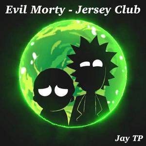 Evil Morty - Jersey Club