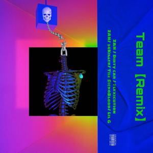 ZAN-Team[Remix]（DIRTY CAR / Flexicution / ZAN remix）