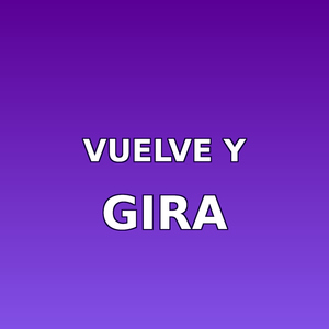 Vuelve y gira