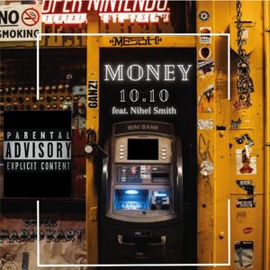 Money (feat. Nihel Smith)