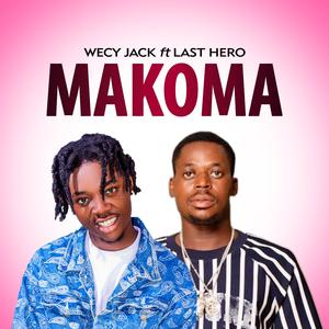 MAKOMA (feat. Last Hero)