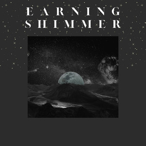 Earning Shimmer