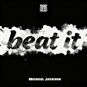 Beat It - (爨 Remix）