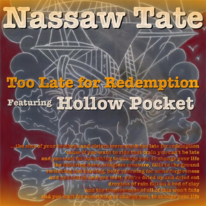 Too Late for Redemption (feat. Hollow Pocket)