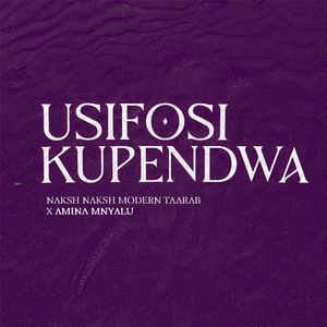Usifosi Kupendwa