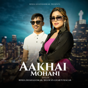 Aakhai Mohani