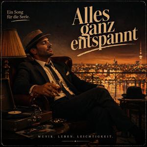 Alles ganz entspannt