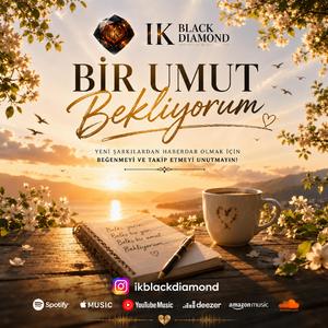 Bir Umut Bekliyorum