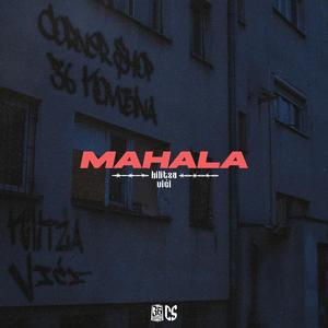 MAHALA (feat. Vići)