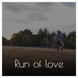 Run of love