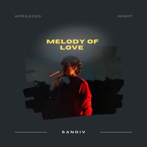 Melody of love (feat. MYLINDU)