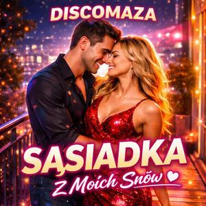 Sąsiadka z Moich Snów