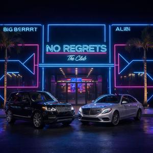 No Regrets (feat. Big Berrrt)