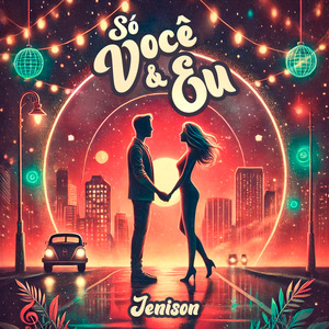 Só Você E Eu (Remix)