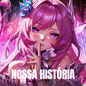 Nossa História