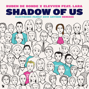Shadow Of Us (Electronic Family 2019 Anthem) (Bogdan Vix Extended Remix)
