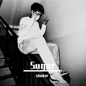 sugar（Prod by ykkkc）
