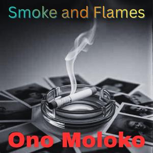 Smoke And Flames