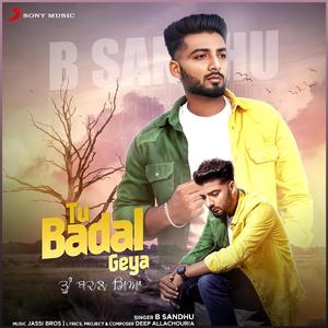 Tu Badal Geya