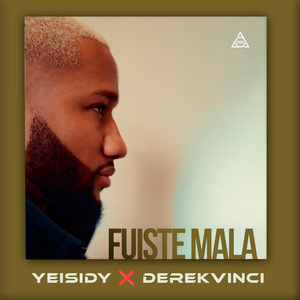 Fuiste Mala