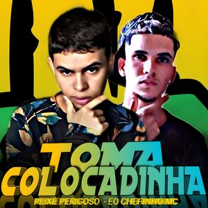 Toma Colocadinha