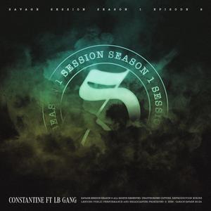 SESSION VOL.1.9 - Constantine (feat. ELBI, Aps & LB GANG)