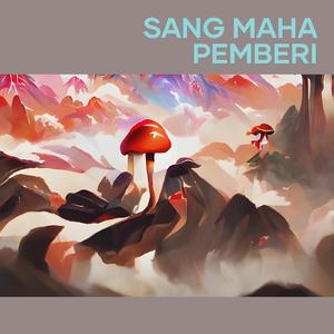 Sang Maha Pemberi