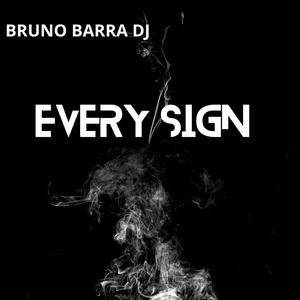 EVERY SIGN