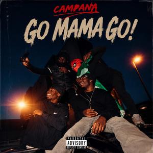 Go mama go !
