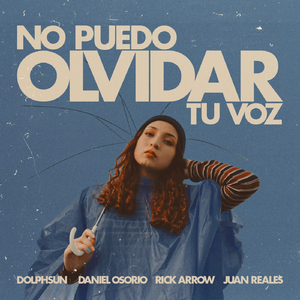 No Puedo Olvidar Tu Voz