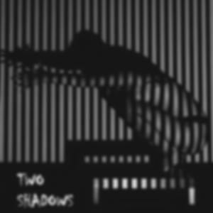 Two shadows