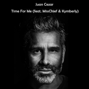 Time for Me (feat. MissChief & Kymberly)