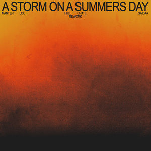 A Storm On A Summers Day (Rework)