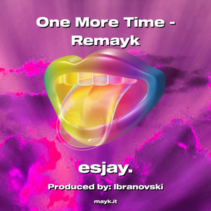 One More Time - Remayk