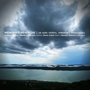 Memories Never Die