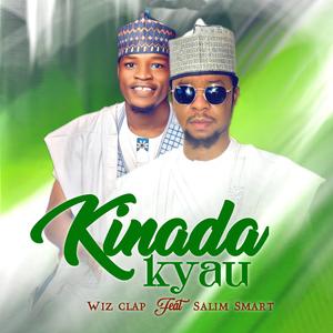 Kinada Kyau (feat. Salim Smat)