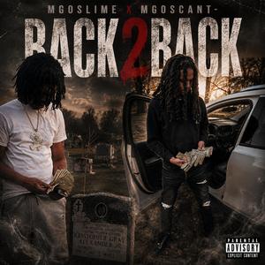 Back2Back (feat. MGO Scant)