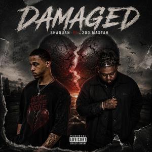 Damaged