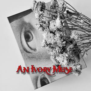 An Ivory Muse