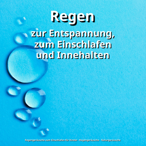 Regengeräusche