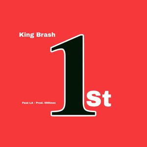 1st (feat. LA)