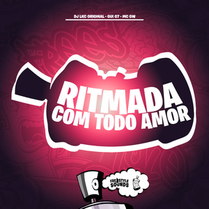 Ritmada Com Todo Amor