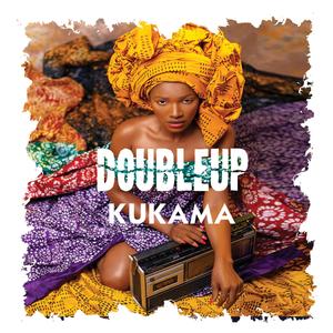 Kukama (feat. DoubleUP Matome)