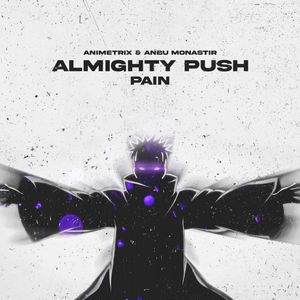 Almighty Push - Pain