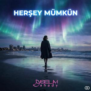 Herşey Mümkün
