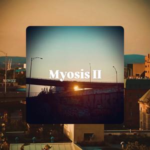 Myosis II