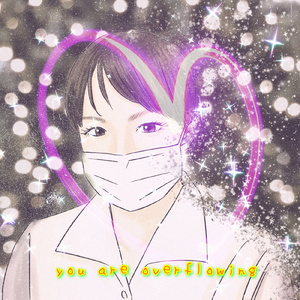 You are overflowing (feat. ui) [Talking mix]