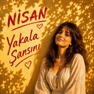 Yakala Şansını (feat. Nisan)