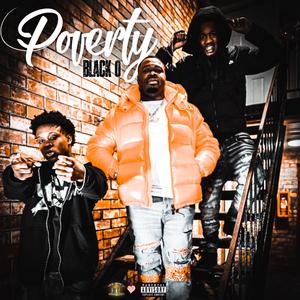 Poverty (feat. Ray Jefe & Trapbaby RiChNRollxn)