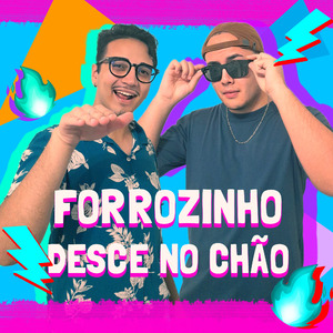 Forrozin Desce no Chão